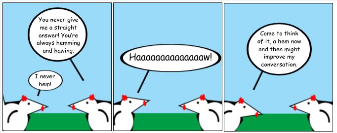 Haw Haw!