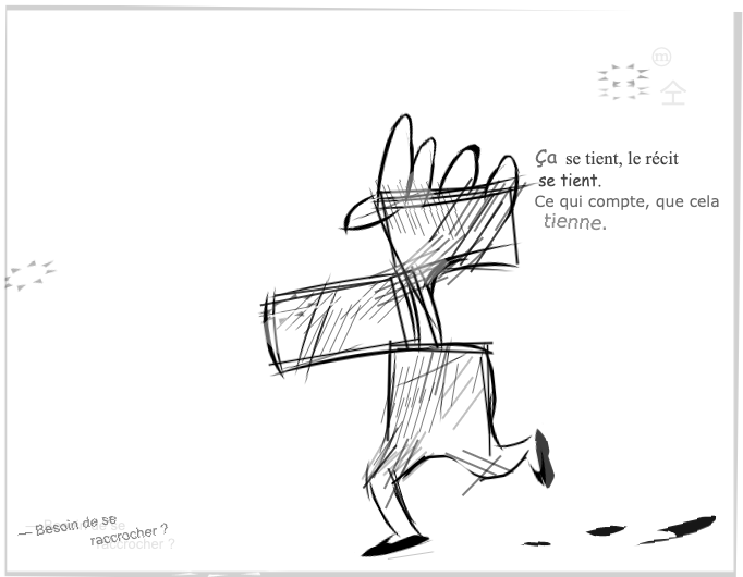 — Besoin de se raccrocher ?