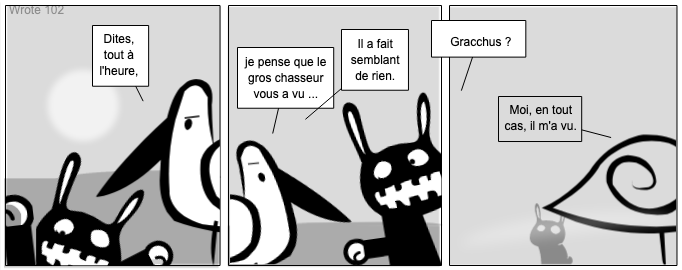Wrote 102 ._  Semblant de rien