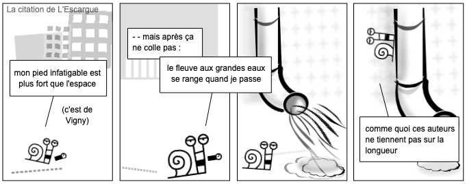 La citation de L'Escargue
