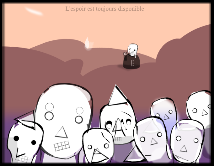 L'espoir est toujours disponible